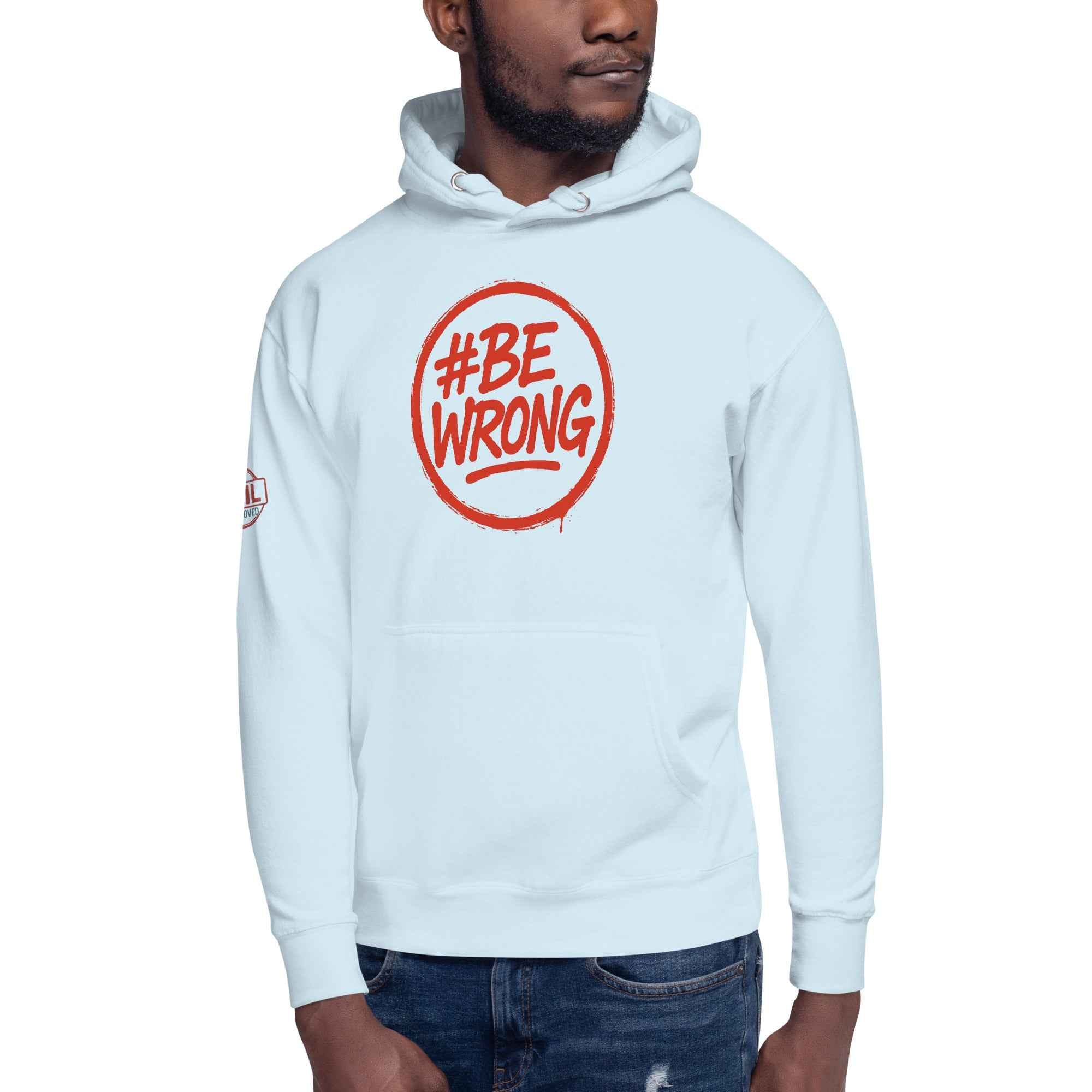 Felpa Bewrong Streetwear 🔴 | FAIL – Cotone Premium, Comfort e Stile